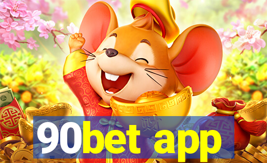 90bet app